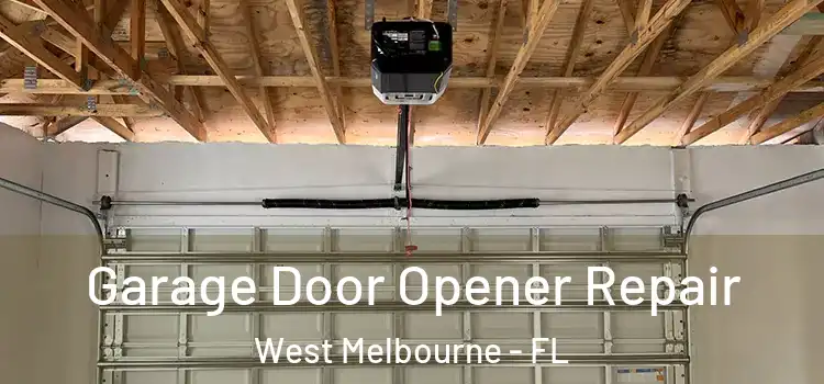  Garage Door Opener Repair West Melbourne - FL
