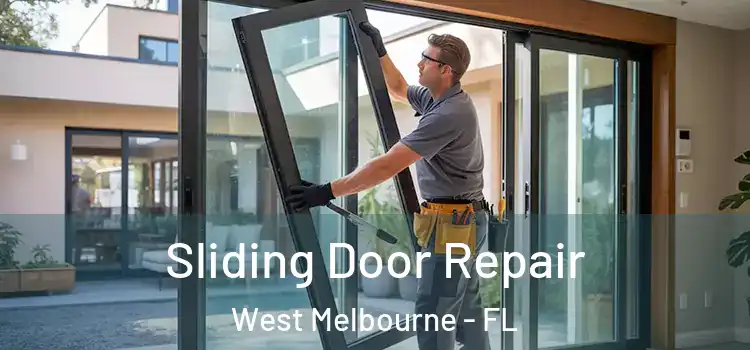  Sliding Door Repair West Melbourne - FL